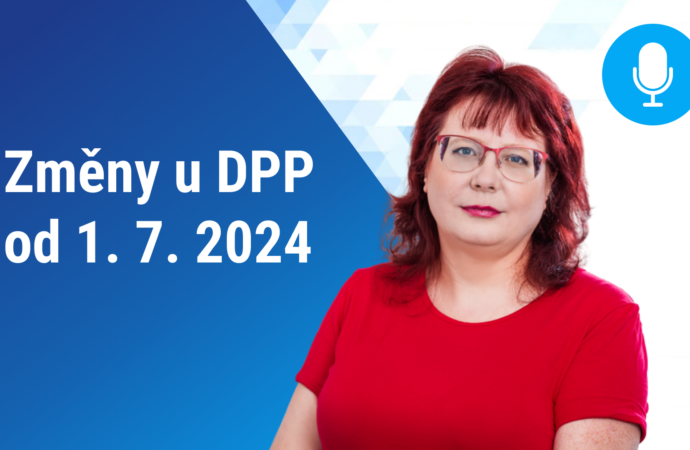 Podcast: Změny u DPP od 1. 7. 2024
