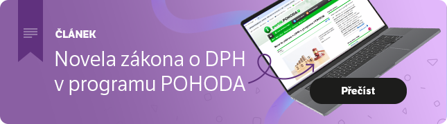 Článek: Novela zákona o DPH. Účetní program POHODA.