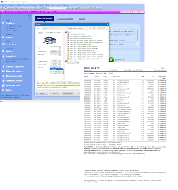 Po překročení limitů Vám POHODA zobrazí upozornění v informační liště. Výši obratu navíc můžete sledovat díky sestavě Obrat pro DPH